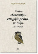 Mała słownikoencyklopedia polska 1850 roku