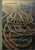Inżynieria zarządzania procesami logistycznymi